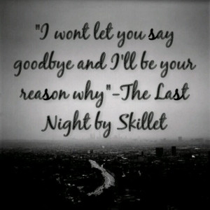 The last night by skillet