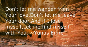 Favorite Yunus Emre Quotes