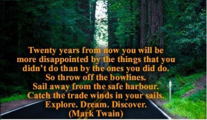 Twenty years from now mark twain quote