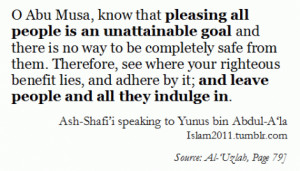 Pleasing People (Imam ash-Shafi`i Quote)