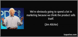 More Jim Allchin Quotes