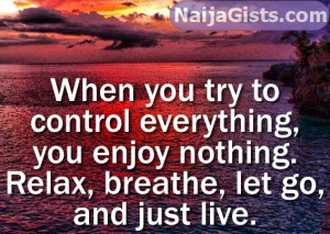 ... 3rd, 2014 – Inspirational Quotes For Today: Relax, God Is In Control