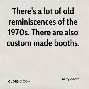 Gerry Moore Top Quotes