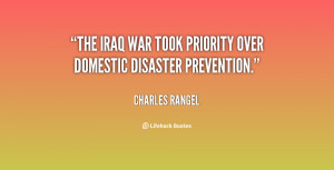 quote-Charles-Rangel-the-iraq-war-took-priority-over-domestic-30230 ...