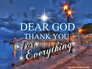 Thank God For Everything~