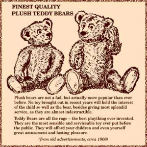 it bears repeating some favorite words about teddy bears even though ...