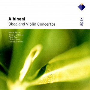 Albinoni: Oboe and Violin Concertos - I Solisti Veneti, Scimone