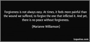Forgiveness Is Not Always Easy ~ Apology Quote