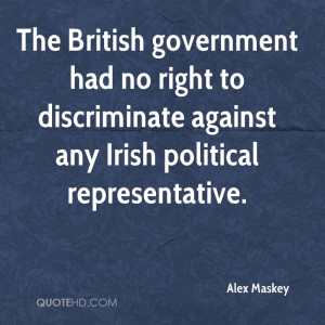 The British government had no right to discriminate against any Irish ...