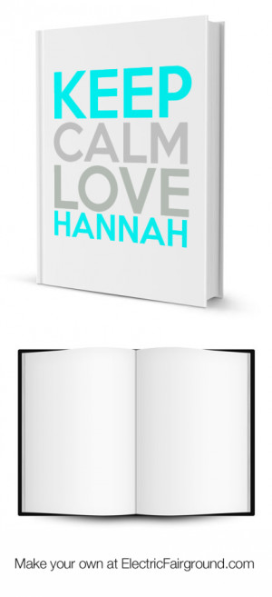 KEEP CALM LOVE HANNAH Framed Quote