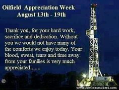Oil field appreciation roughneck quotes, oil field roughnecks ...