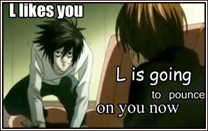 from deathnote even though he looks weird lol xd and tsuruga ren from ...