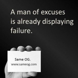 Quotes about EXCUSES