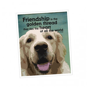 FRIENDSHIP the GOLDEN THREAD, Golden Retriever Art Print, Dog Art ...