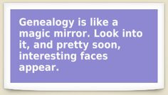 ... genealogy quotes & sayings on the GenealogyBank blog: blog
