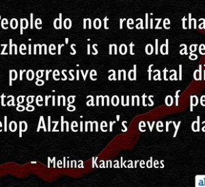 Quote: Alzheimer’s Is Not Old Age