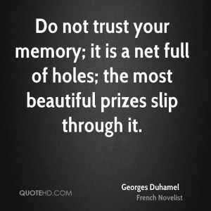 Georges Duhamel Trust Quotes