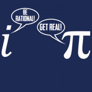 Be Rational Get Real T-Shirt Funny Pi Geek Math Nerd Mathlete Joke Tee ...