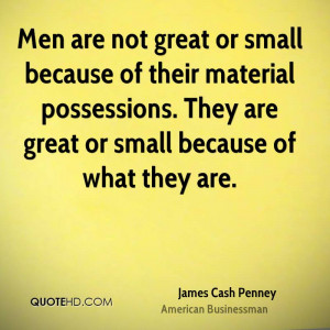 James Cash Penney Men Quotes