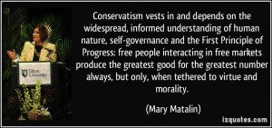 widespread, informed understanding of human nature, self-governance ...