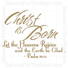 Psalms 96 Christ is Born Christmas Wall Decal Vinyl Art Sticker Quote ...