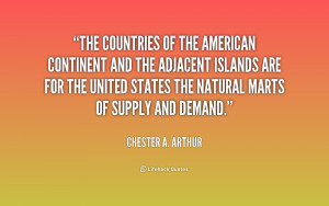 quote-Chester-A.-Arthur-the-countries-of-the-american-continent-and ...