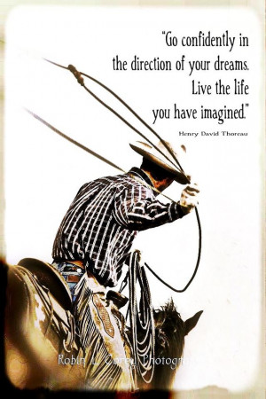 ... In The Direction Of Your Dreams Live The Life You Have Imagined