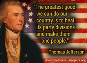 Thomas Jefferson Quote - The Greatest Good We Can Do To Our Country