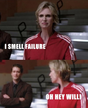 Sue Sylvester I Smell Failure