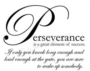 Perseverance Henry Wadsworth Longfe llow Quote Success Never Give Up ...