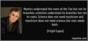 quote-mystics-understand-the-roots-of-the-tao-but-not-its-branches ...