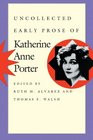 ... Early Prose of Katherine Anne Porter ( Paperback ) → Hardcover