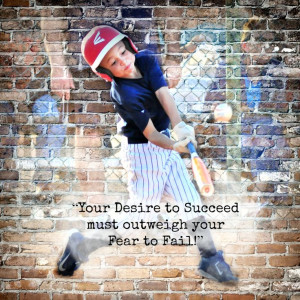 Baseball Quotes Desire to Succeed