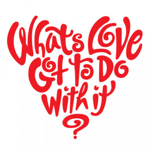 Kelly-Hume-Whats-Love-Got-to-Do-With-It]