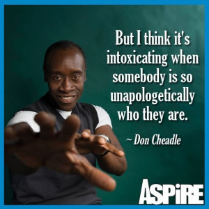 Don Cheadle Quote! #BEYOU