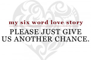 Please just give us another chance.