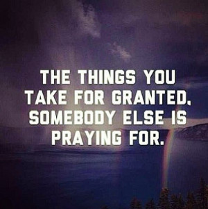 The things we take for granted...