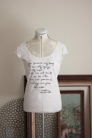 Captain Wentworth quote shirt- Jane Austen- Persuasion.