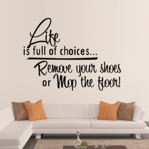 ... Patterns Life full of choices Vinyl Wall Quotes Stickers Sayings