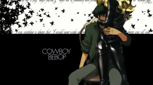 Quotes Love Cowboy Bebop Spike Hd Jootix Wallpaper with 1366x768 ...