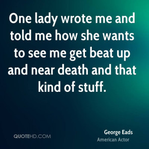 George Eads Quotes