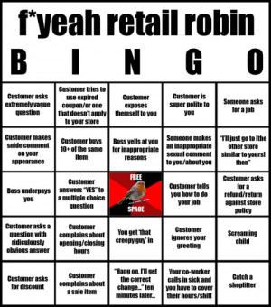 Decided to make a FuckYeahRetailRobin Bingo sheet.I know it could ...