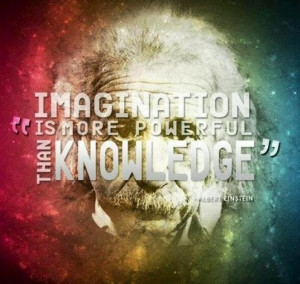 Imagination Albert Einstein quote