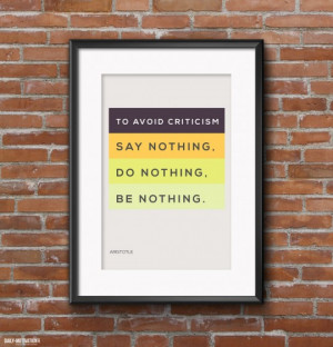 To avoid criticism – quote