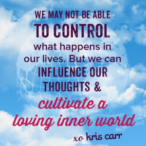 Cultivate a loving inner world