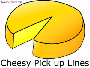 The best and cheesiest cheesy pick up lines to use on guys and girls ...