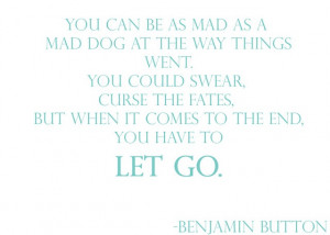 you have to let go.
