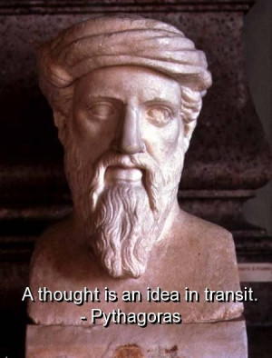 Pythagoras quotes and sayings wise thought idea short