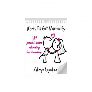 To Get Married By 139 Poems & Quotes Celebrating Love & Marriage