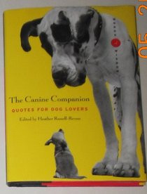 ... Canine Companion : Quotes For Dog Lovers